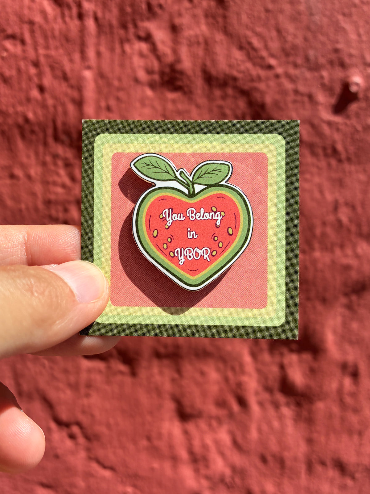 You Belong in Ybor (Guava Heart Pin)